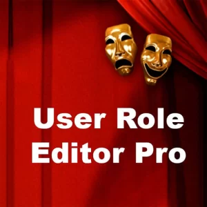 دانلود افزونه User Role Editor Pro؛ مدیریت دسترسی کاربران وردپرس